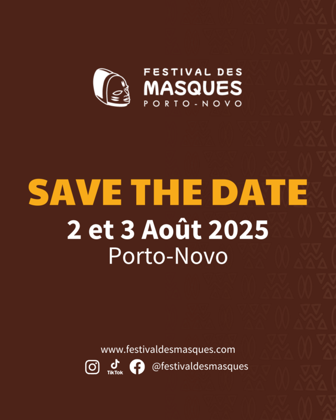Festival International des Masques et des Arts – Porto-Novo, Bénin les 2 et 3 août 2025 Festival International des Masques